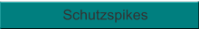 Sch�dlingsbek�mpfung Schutzspikes