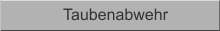 Taubenabwehr